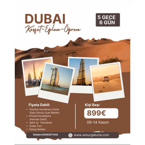 09-14 Kasım İstanbul Havalimanı Kalkışlı  Dubai Turu(5 Gece 6 Gün)