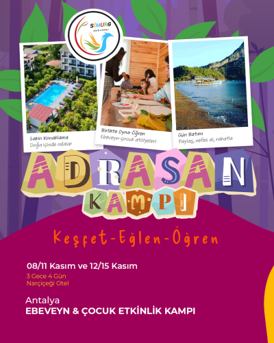 12-15 Kasım Adrasan Çocuklu Aile Kampı(Yarım Pansiyon Konaklamalı 3 Gece 4 Gün)
