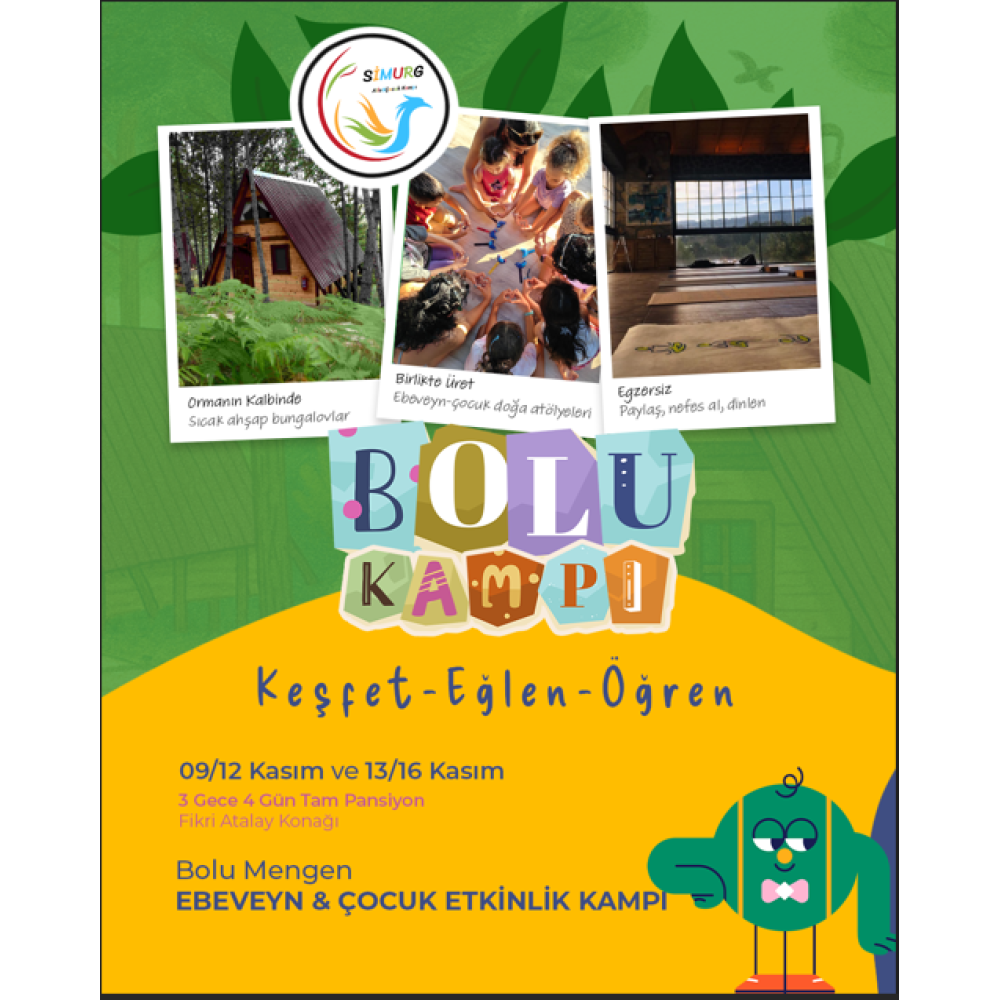 09-12 Kasım Ara Tatili Bolu Aile Kampı(Tam Pansiyon)